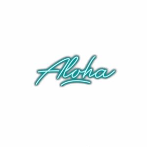 Neon-style "Aloha" text graphic on white background.