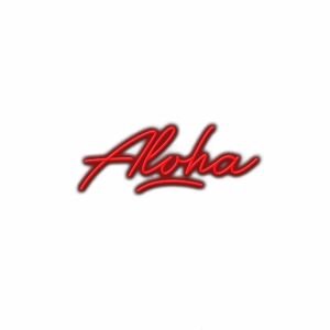 Neon-style "Aloha" sign text on white background