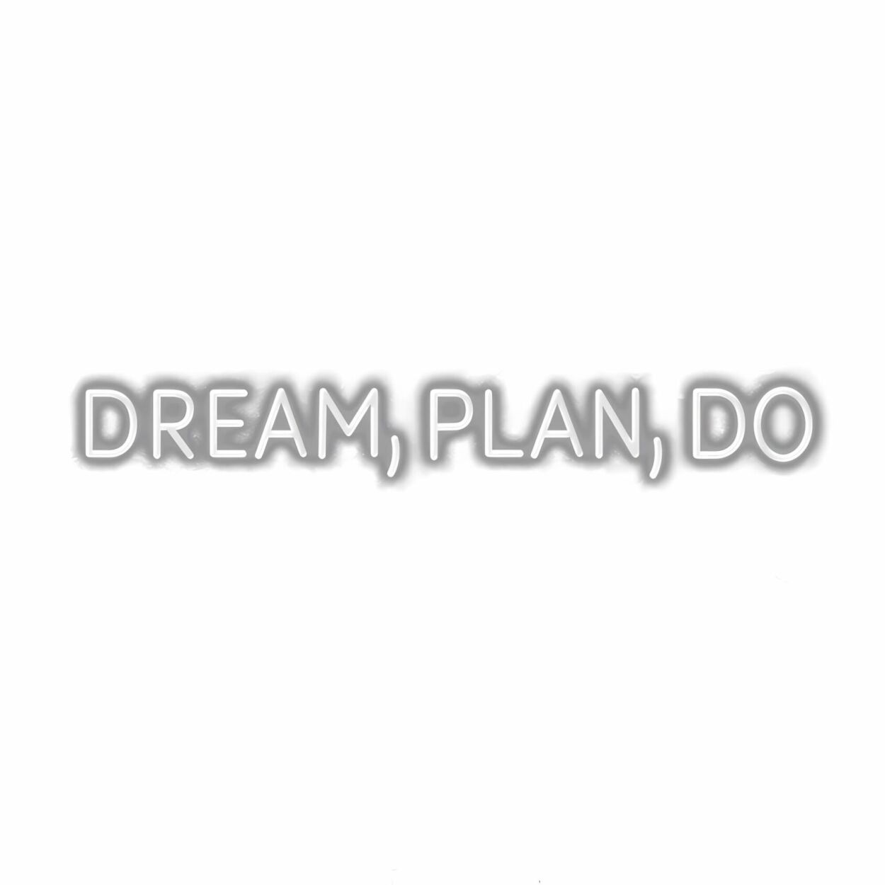 Inspirational "Dream, Plan, Do" motivational quote text.