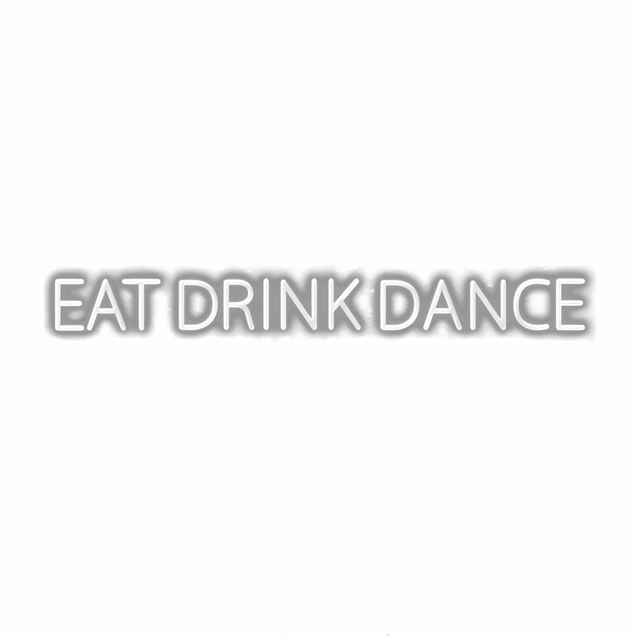Eat Drink Dance" white embossed text on gray background.