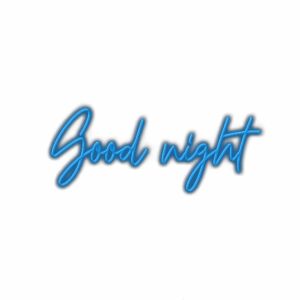 Stylized blue text saying 'Good night'