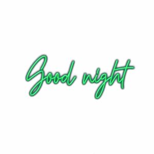 Neon "Good night" text on white background.