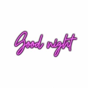 Neon style 'Good Night' text in purple.