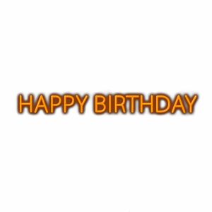 3D orange text "Happy Birthday" on white background.