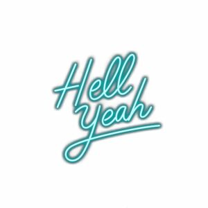 Neon "Hell Yeah" cursive text graphic design.