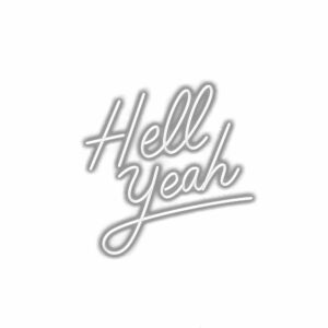 Stylized "Hell Yeah" text illustration in white shadow.