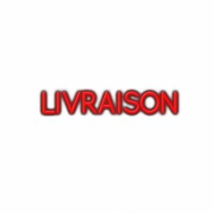 Red "LIVRAISON" sign with shadow and light effects