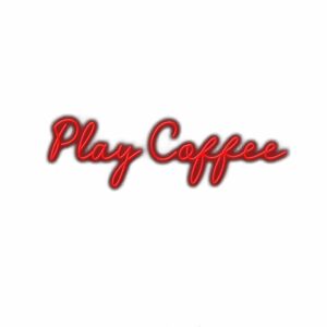 Red neon sign text "Play Coffee" on white background.