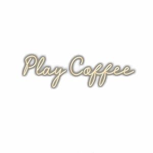 Golden "Play Coffee" sign on white background.