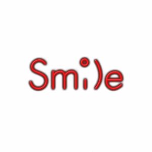 Creative "Smile" text with playful red neon effect.