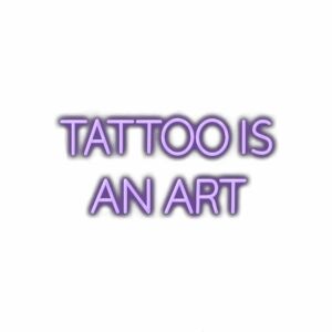 Purple text "Tattoo is an Art" on white background.