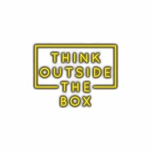 Think outside the box" neon sign motivational phrase.