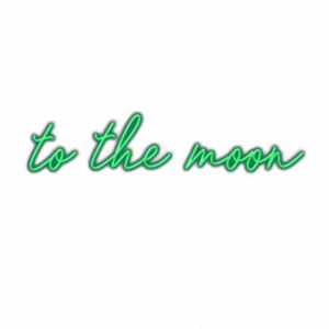 Neon sign text 'to the moon' on white background.