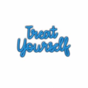 Stylized "Treat Yourself" motivational graphic text