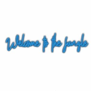 Neon sign text saying "Welcome to the jungle