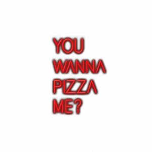 Humorous pizza slogan in red text