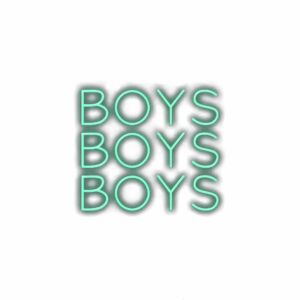 Neon sign with text "BOYS BOYS BOYS