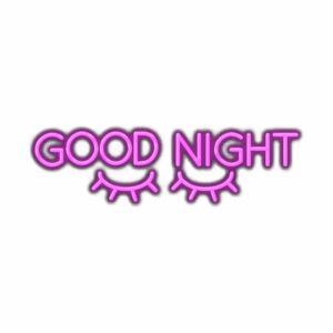 Pink "Good Night" text with closed-eye graphics.