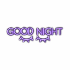 Stylized "Good Night" text with closed eye graphics.