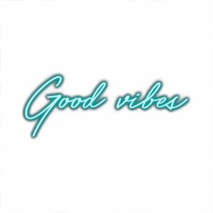 Stylized text saying Good vibes in cursive teal font