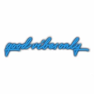 Blue neon sign text 'good vibes only'