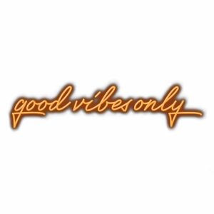 Good vibes only" cursive neon sign.