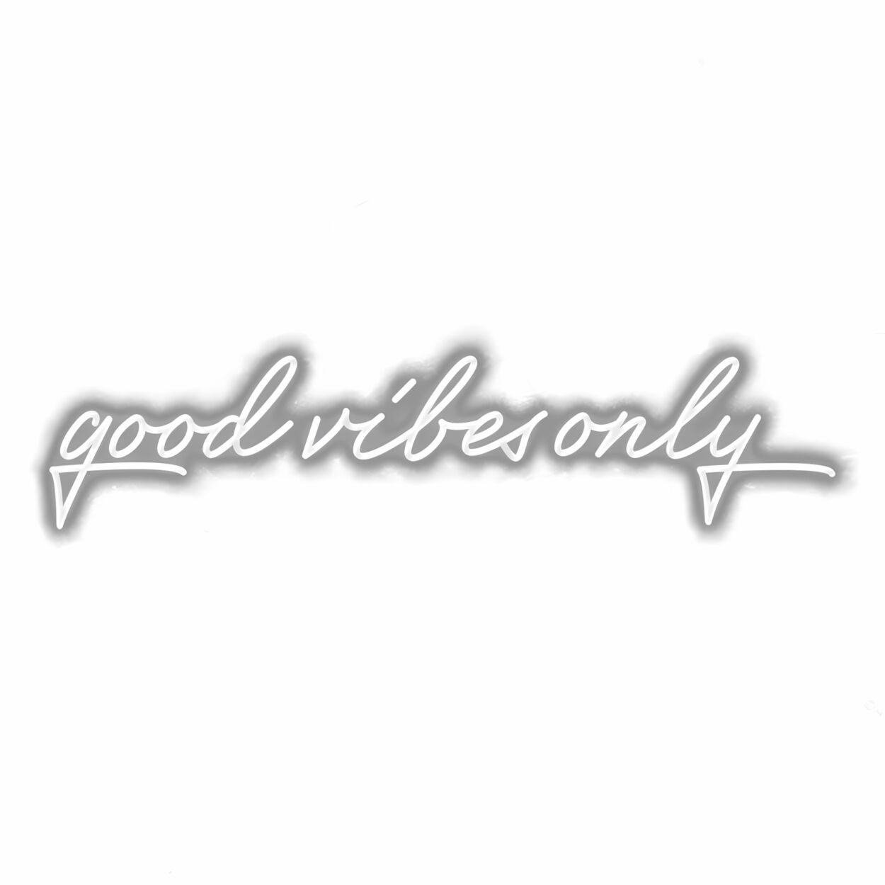 Good vibes only" handwritten inspirational phrase shadow.