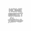 Home Sweet Home" in stylish reflective lettering