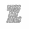 3D text "Kiss My Airs" in silver gradient.